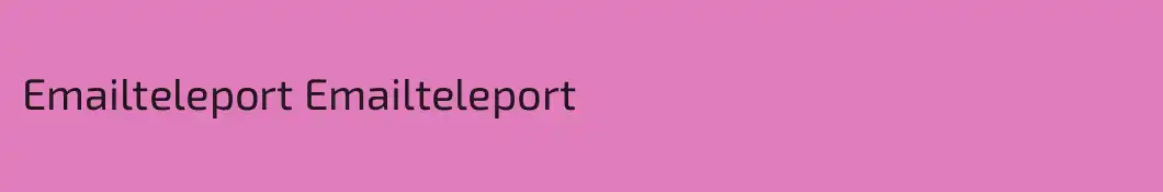 Emailteleport Emailteleport